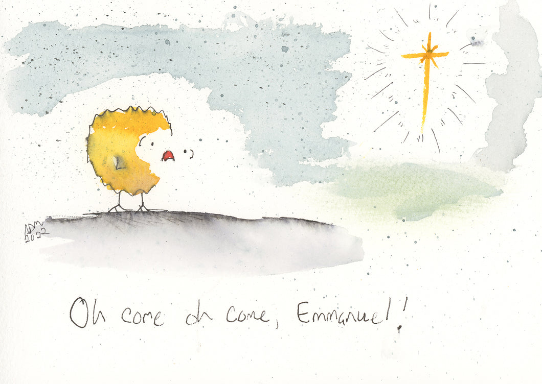 Oh come oh come Emmanuel!