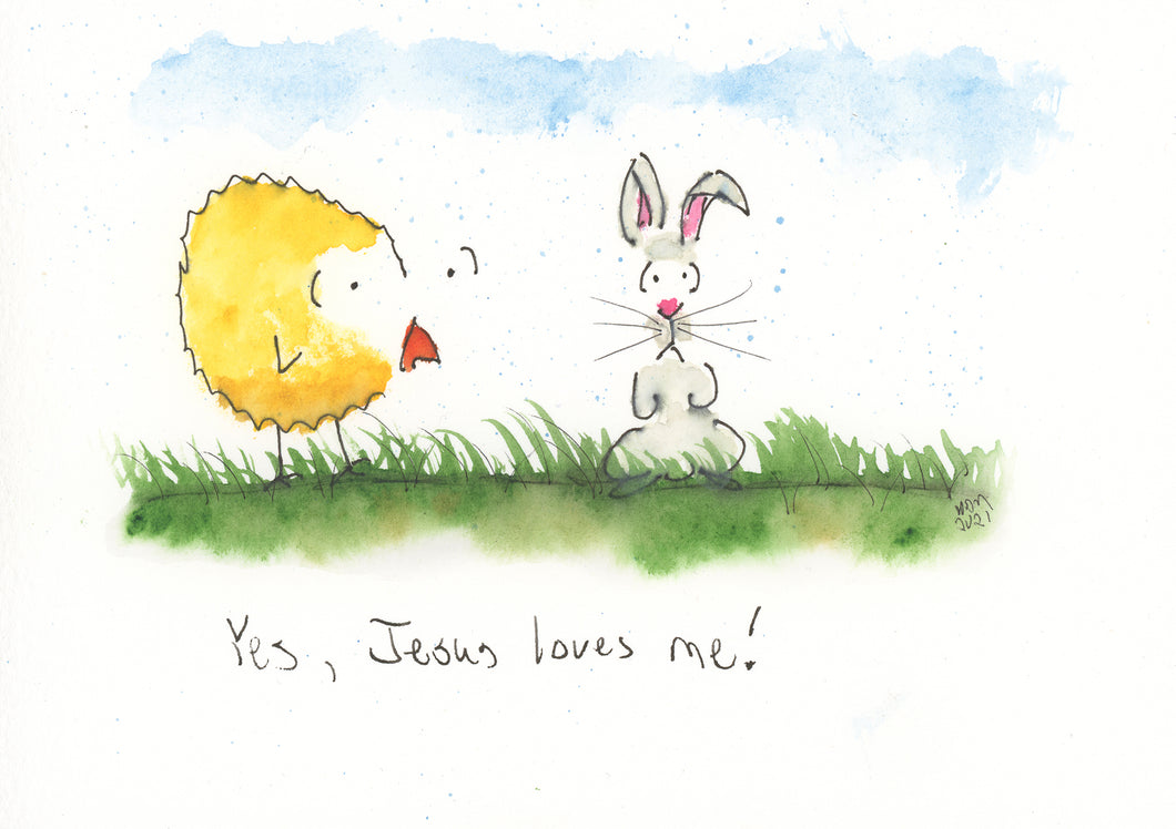 Yes! Jesus loves me!